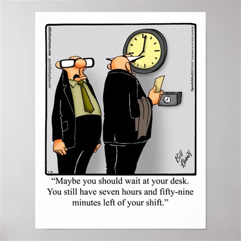 Funny Office Humor Poster Time Clock