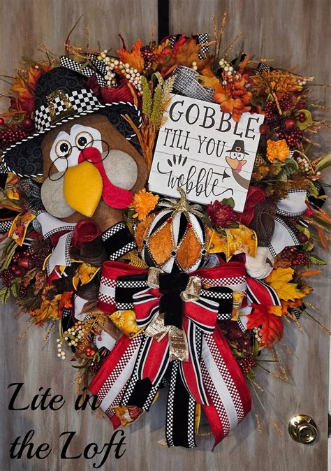 Thanksgiving Turkey Gobble Til You Wobble Wreath Etsy