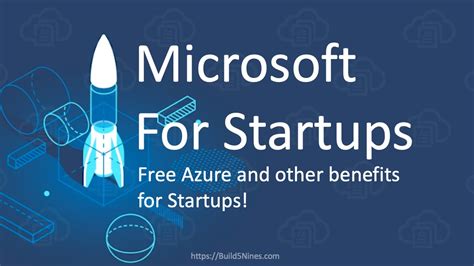 Microsoft For Startups Free Azure And Other Benefits Build Nines