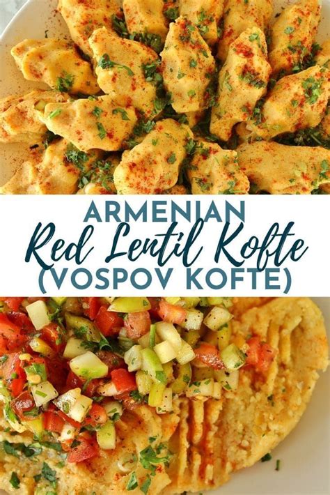 Armenian Red Lentil Kofte Vospov Kofte Artofit