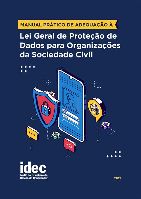 Manual Prático De Adequação à Lei Geral De Proteção De Dados Para