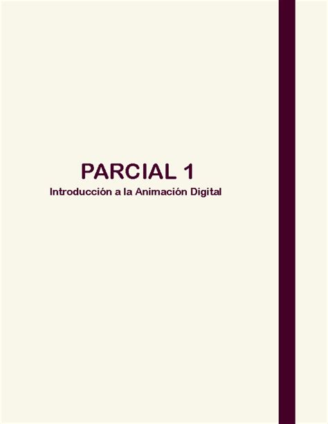 Resumen Parcial Iad Introducci N A La Animaci N Digital Parcial