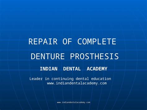 Ppt Repair Of Complete Dentures Labial Orthodontics Dokumentips