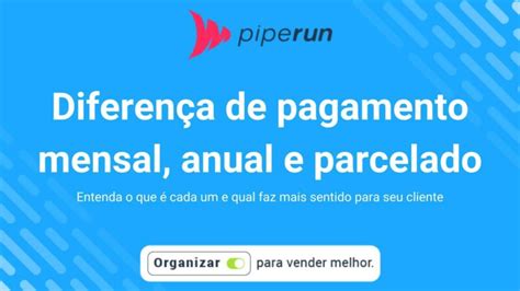 Pagamento Mensal O Que E Benef Cios Para Empresas E Clientes