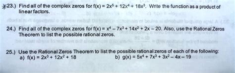 Solved X23 Find All Of The Complex Zeros For Flx 2x5 12x4 18x3 Write The Function As