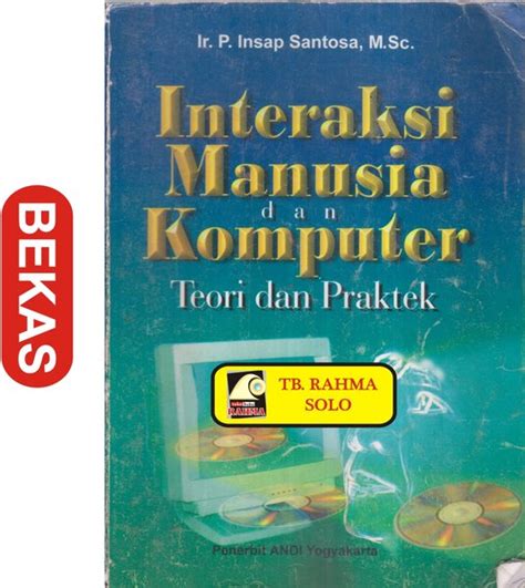 Jual Interaksi Manusia Dan Komputer Teori Dan Praktek P Insap