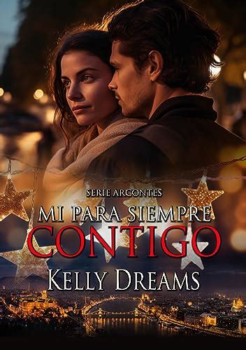 MI PARA SIEMPRE CONTIGO De Kelly Dreams 2024 Pdf Gratis Descargar