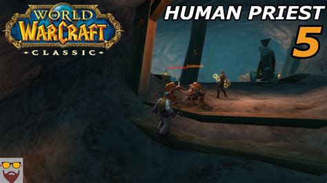 Lets Play Wow Classic Human Priest Part 5 Goldtooth Gameplay