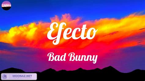 Bad Bunny Efecto Mix Lyric Cris Mj Sech Karol G Youtube