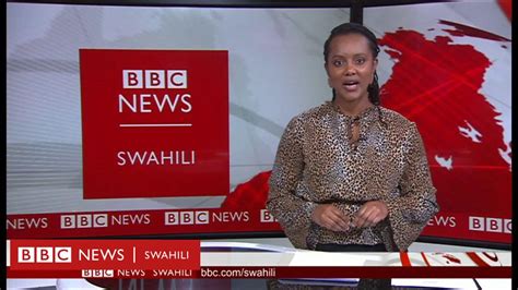 Matangazo Ya Dira Ya Dunia Tv Jumatano Bbc News Swahili