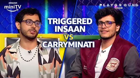 Triggered Insaan Gets Angry On Carryminati Playground Season 2 Amazon Minitv Youtube