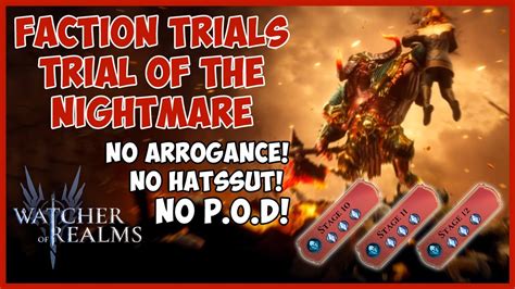 Watcher Of Realms Guide To Faction Trials Of The Nightmare Stages 10