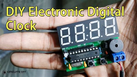 How To Make A Simple Electronic Digital Clock Homemade