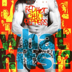 Red Hot Chili Peppers What Hits CD Discogs