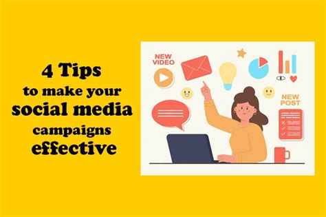 4 Tips to make your social media campaigns effective