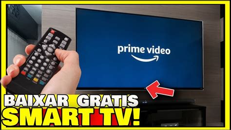 Como Instalar Amazon Prime Na Smart Tv Legalmente Youtube