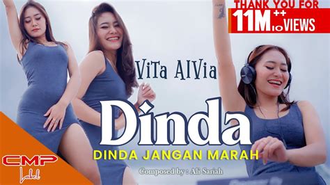 Dinda Dinda Jangan Marah Vita Alvia Dj Cepak Cepak Jeder Tiktok Viral Official Music