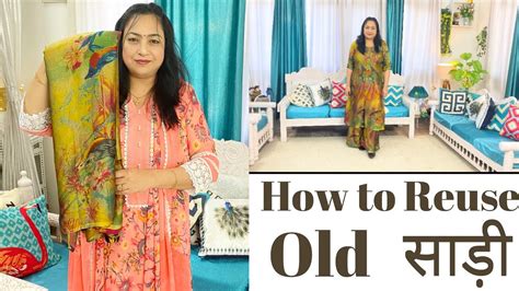 How To Reuse Old Saree Old Saree Reuse Idea A Line Kurti Cutting Palazzo Cutting Ashigautam