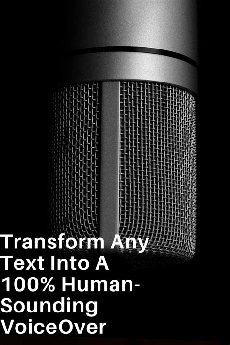 Transform Any Text Into A 100 Human Sounding VoiceOver Voiceover