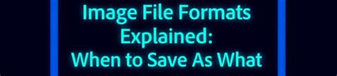 Which Photoshop Image File Format Is Best