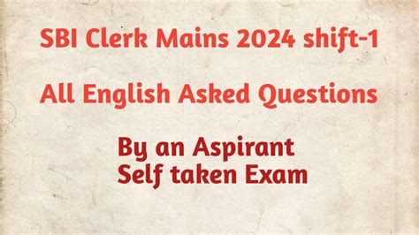 Sbi Clerk Mains All English Asked Questions English Questions