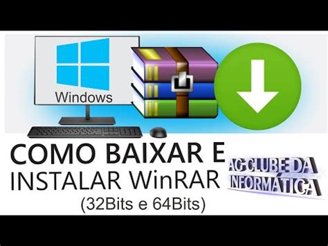 Como Baixar E Instalar Winrar No Pc Para Windows Bits Ou Bits