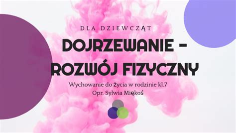 Dojrzewanie fizyczne dziewczęta