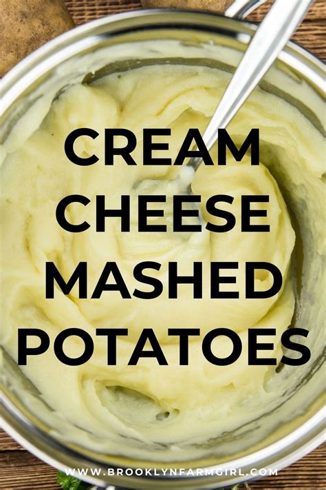 Cream Cheese Mashed Potatoes - Brooklyn Farm Girl