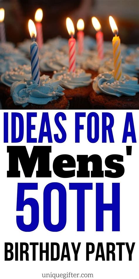 Ideas For A Mens 50th Birthday Party 50th Birthday Party Ideas For Men 50th Birthday Party