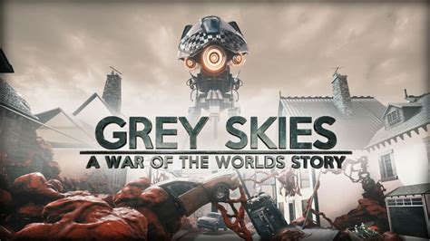 Grey Skies: A War of the Worlds Story for Nintendo Switch - Nintendo ...