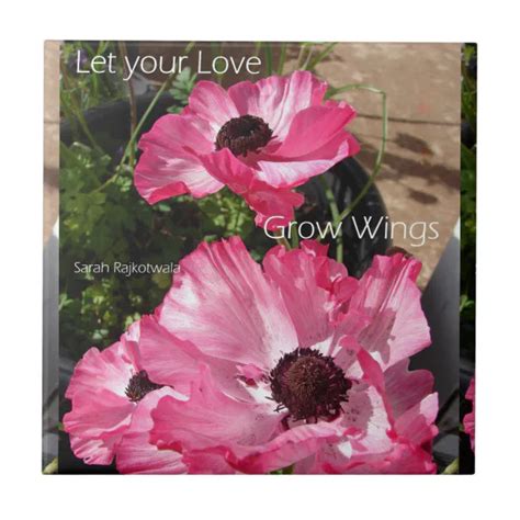 Let Your Love Grow Wings Floral Quote Ceramic Tile Zazzle