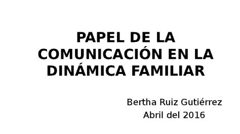 Ppt Comunicación En La Familia Betty Ruiz