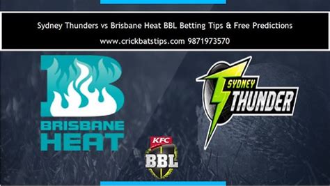 Sydney Thunder Vs Brisbane Heat 2nd Match Bbl Betting Tips Flickr