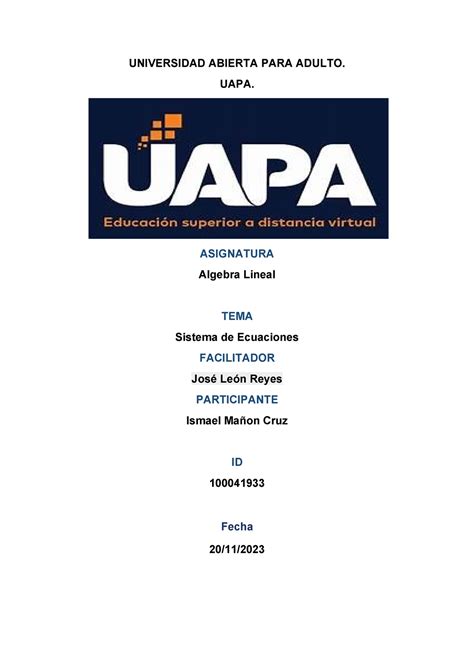 Algebra L2 UNIVERSIDAD ABIERTA PARA ADULTO UAPA ASIGNATURA Algebra