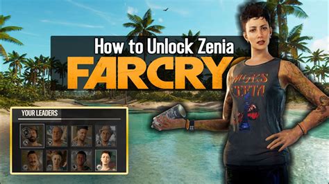 Far Cry 6 How To Unlock Zenia Los Bandidos Leader All Gabriel