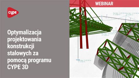 Optymalizacja Projektowania Konstrukcji Stalowych Za Pomoc Programu