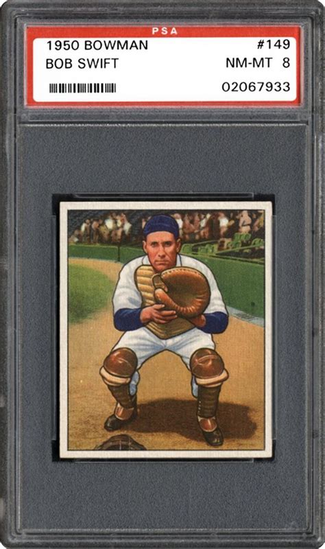 1950 Bowman Bob Swift Psa Cardfacts®