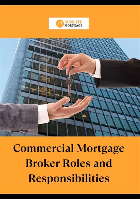 PPT Commercial Mortgage Broker Roles And Responsibilities PowerPoint