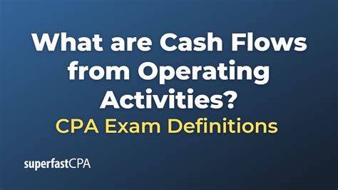 What Are Cash Flows From Operating Activities