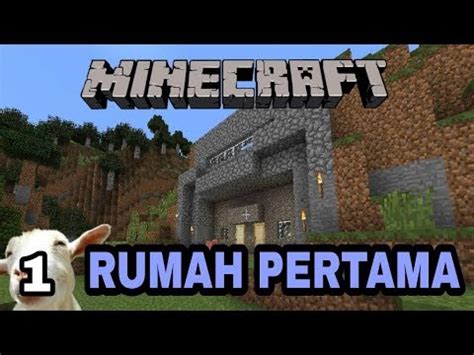 Bikin Rumah Di Dalam Goa Pertama Minecraft Survival Youtube