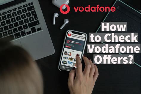 How to Check Vodafone Offers?