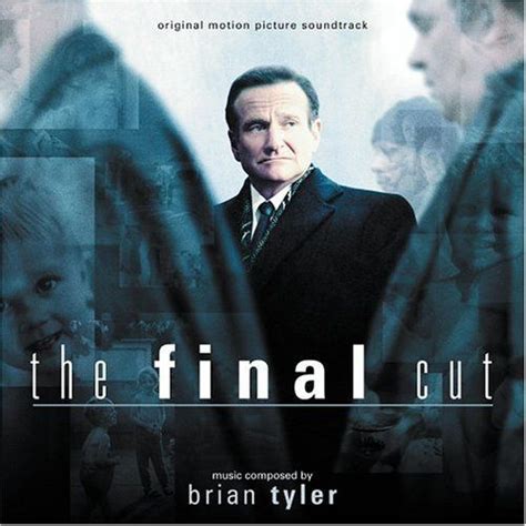 The Final Cut Movie Robin Williams Luis Vanburen