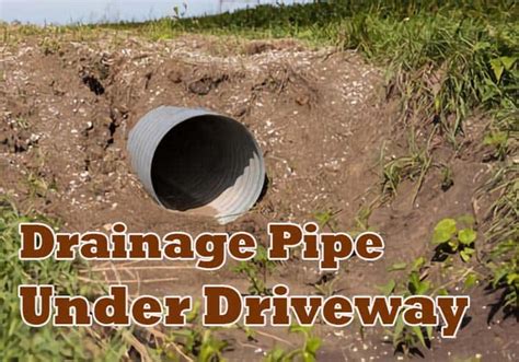 What Type Of Drainage Pipe To Use Under Driveway?