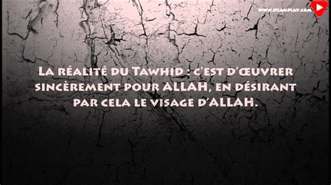 Comment réaliser et concrétiser le Tawhîd l Unicité d ALLAH Cheikh