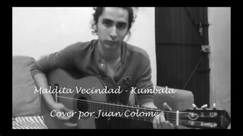 Maldita Vecindad - Kumbala | Cover - YouTube