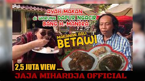 WOW 2 5 JUTA VIEW CEK GAJI YOUTUBEJAJA MIHARJA MAKAN DI WARUNG BANG