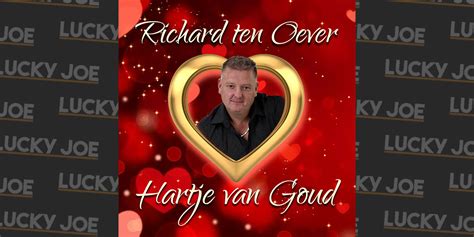 Richard Ten Oever Hartje Van Goud Lucky Joe Magazine