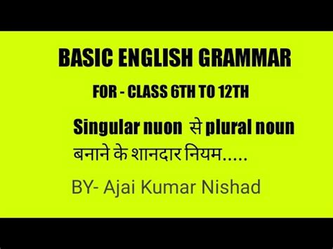 Noun Number Rules Of The Noun Number Singular Noun Change Into Plural