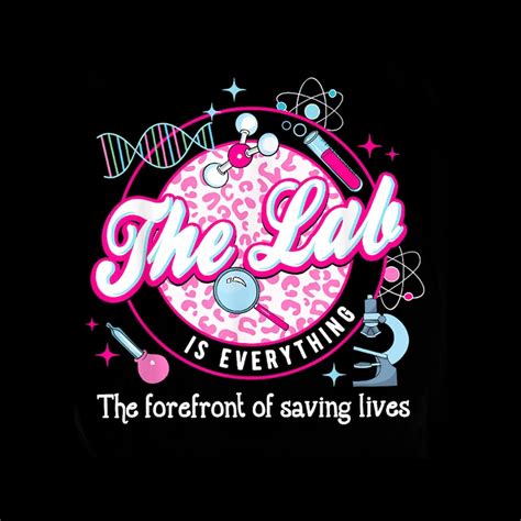 The Lab Is Everything Lab Week 2024 Medical Lab Science Digital Png Etsy