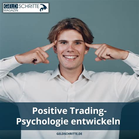 Psychologie Des Tradings Emotionen Auf Anlageentscheidungen